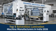 Top 5 Solventless Lamination Machine Manufacturers in India